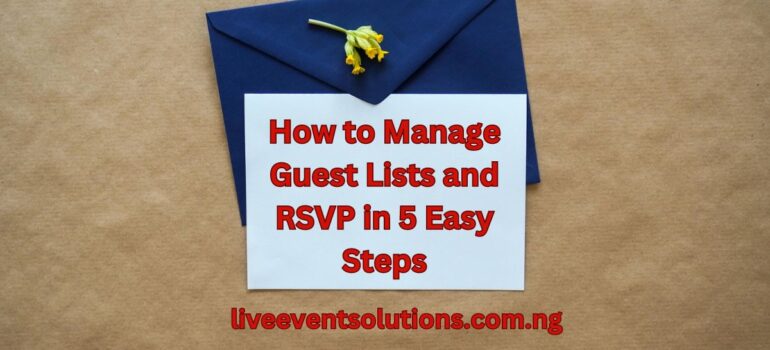 how to manage guest list and rsvp