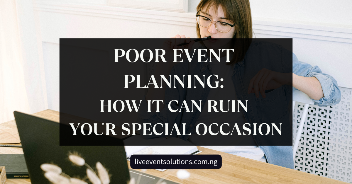 How It Can Ruin Your Special Occasion